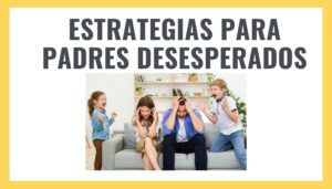 PADRES DESPERADOS